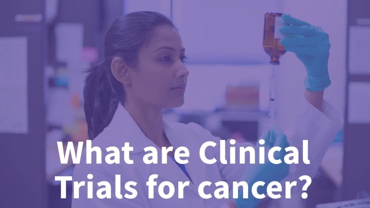 What are Clinical Trials for Cancer?