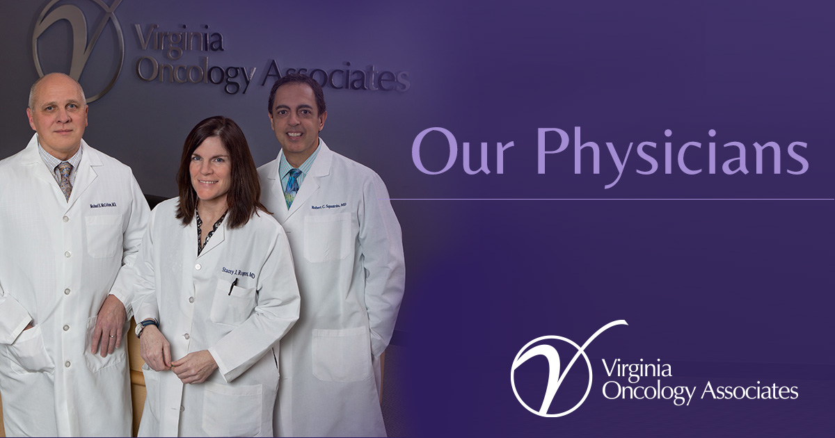 Cancer Specialists Physicians at Virginia Oncology Associates